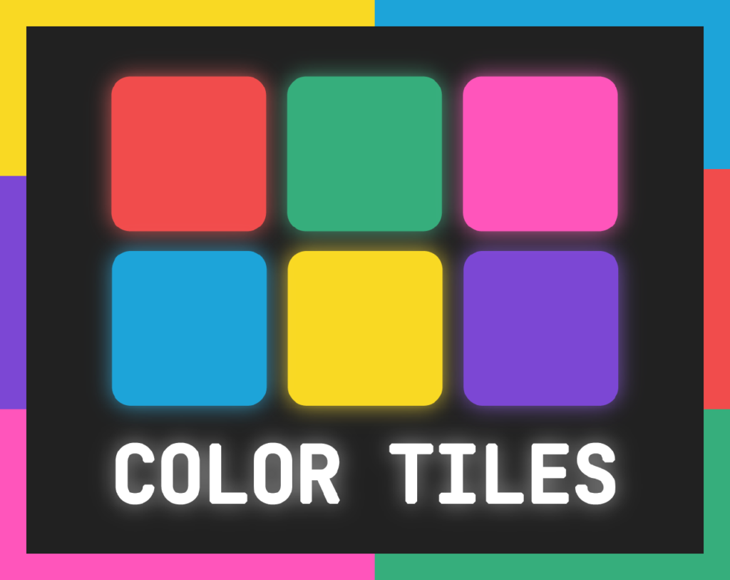 Color Tiles: How to Play and Get a High Score